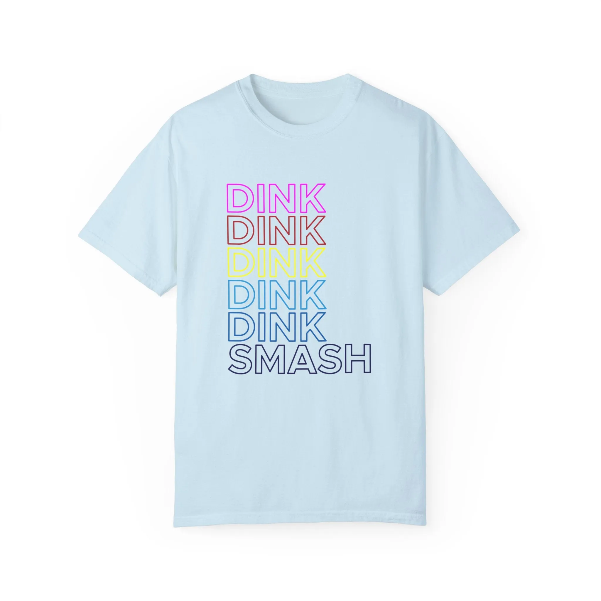Dink Dink Smash Pickleball T-Shirt • Women's