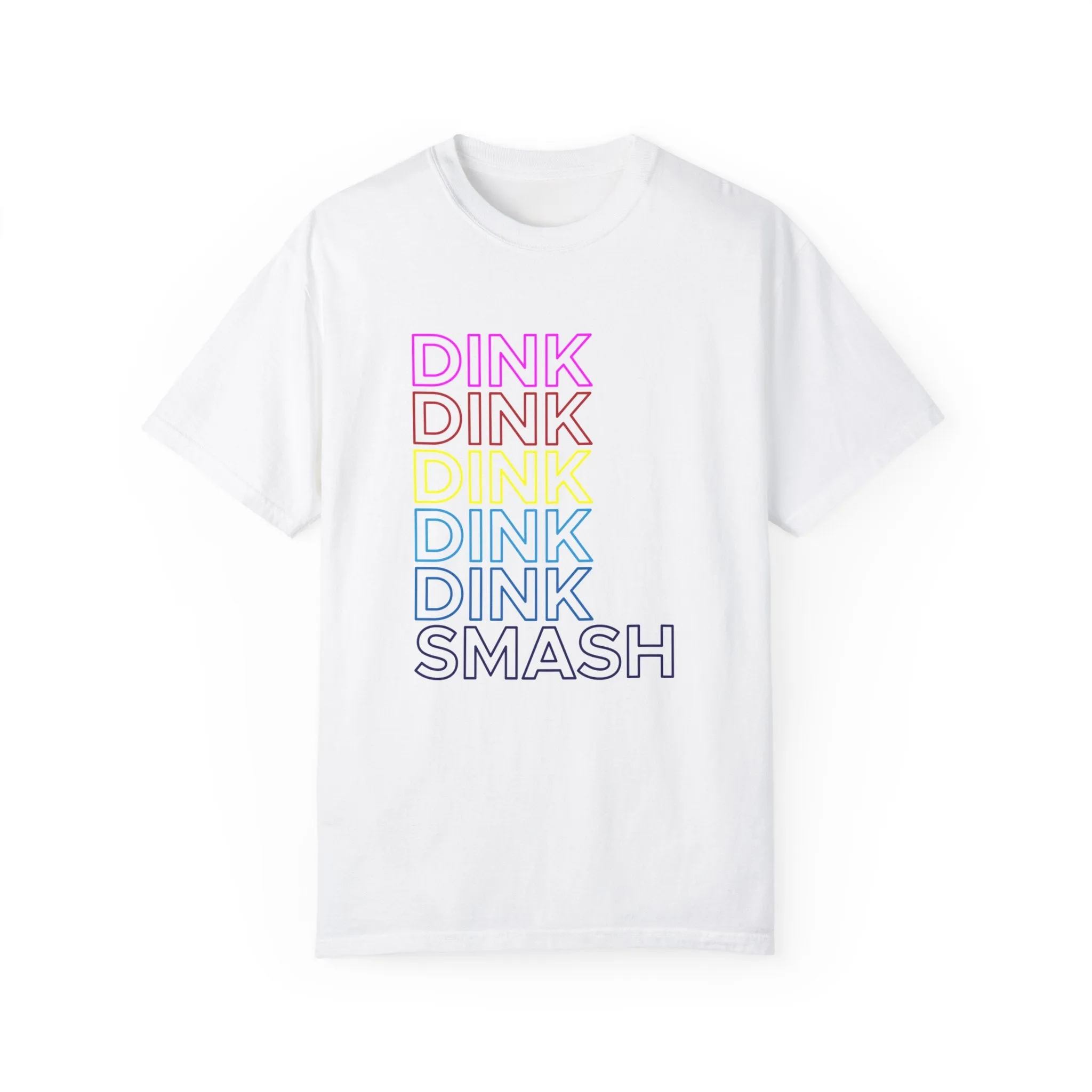 Dink Dink Smash Pickleball T-Shirt • Women's